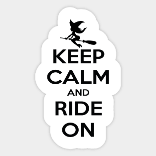 Keep calm and ride on Sticker